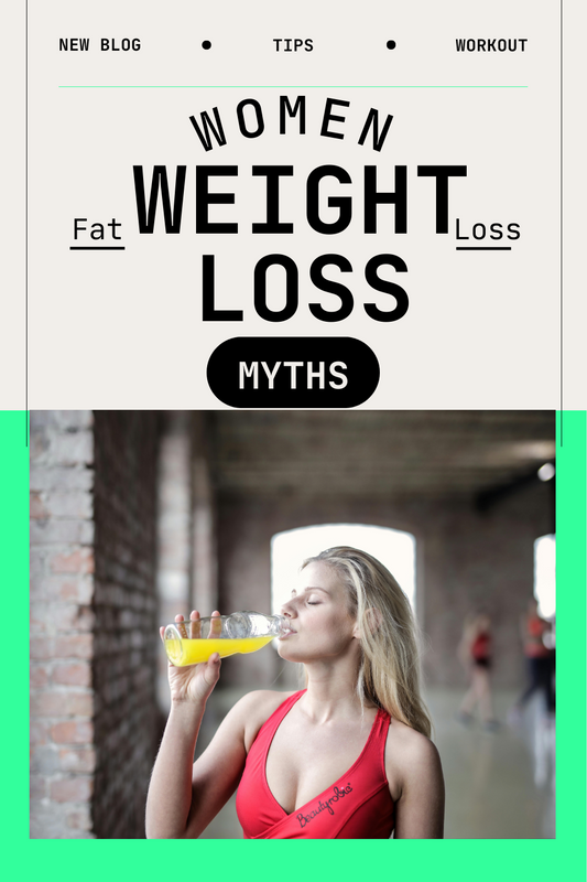 Shattering Myths: The Truth About Weight Loss for Women